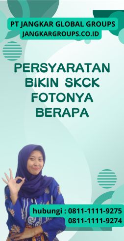 Persyaratan Bikin SKCK Fotonya Berapa