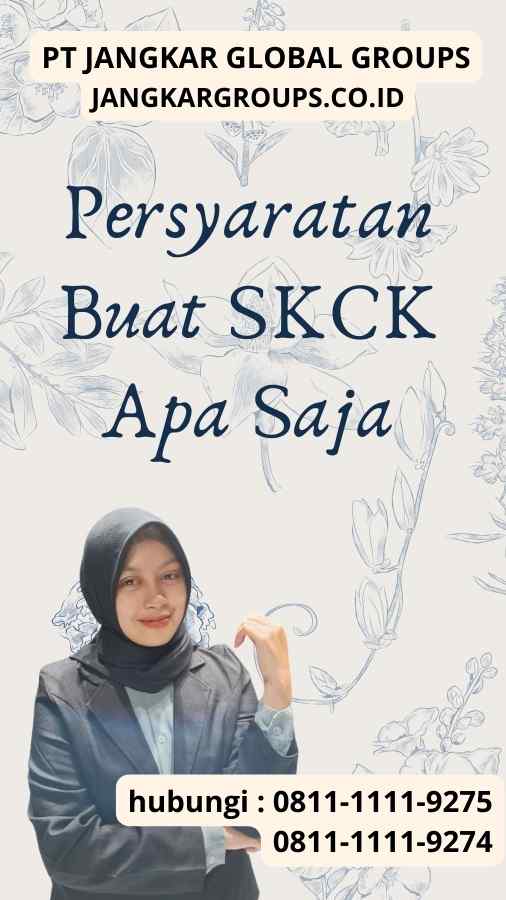 Persyaratan Buat SKCK Apa Saja