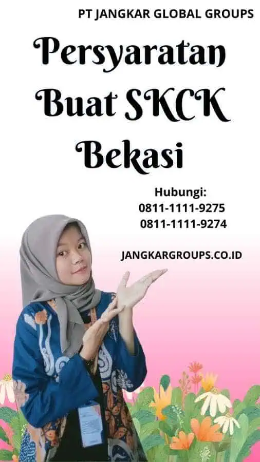 Persyaratan Buat SKCK Bekasi