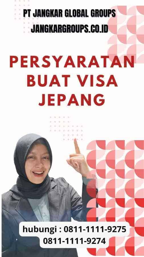 Persyaratan Buat Visa Jepang