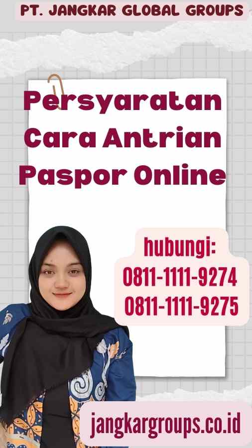 Persyaratan Cara Antrian Paspor Online