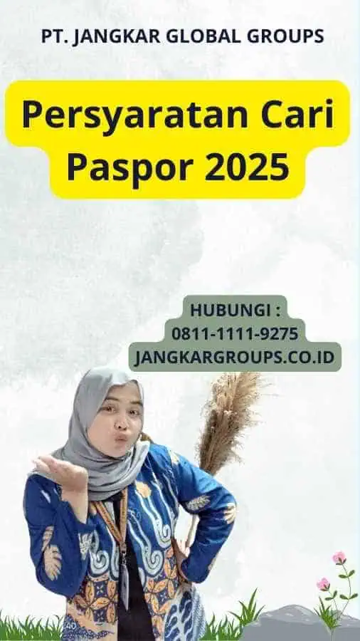 Persyaratan Cari Paspor 2025