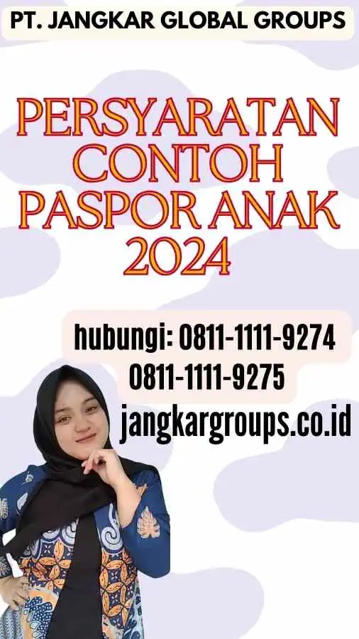 Persyaratan Contoh Paspor Anak 2024