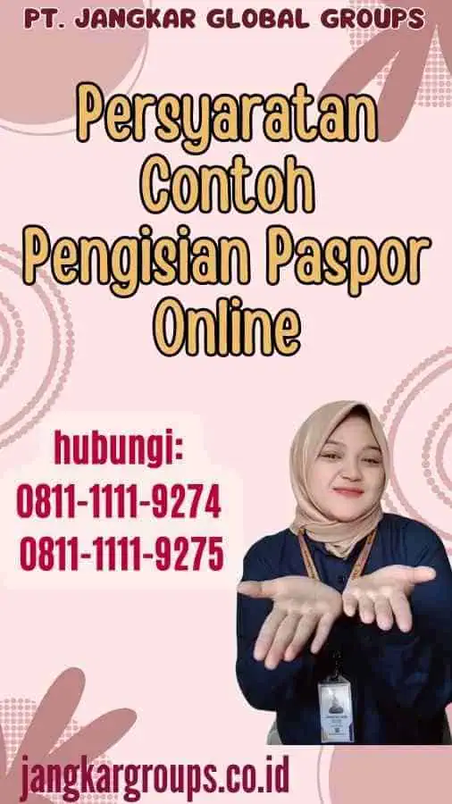 Persyaratan Contoh Pengisian Paspor Online