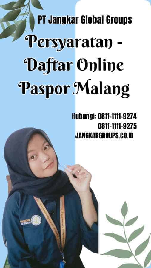 Persyaratan Daftar Online Paspor Malang