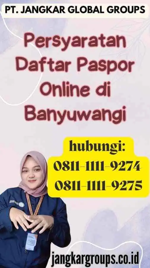 Persyaratan Daftar Paspor Online di Banyuwangi