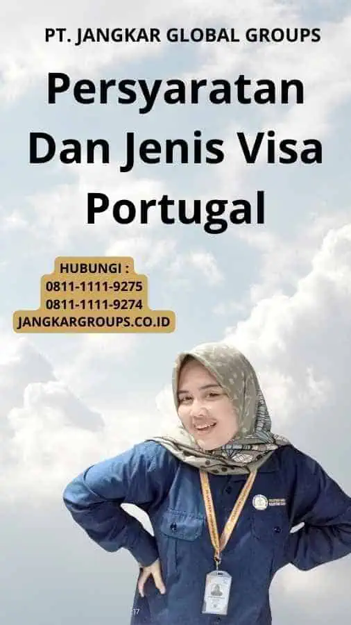 Persyaratan Dan Jenis Visa Portugal