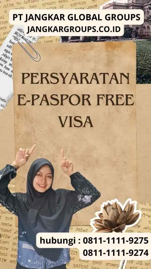 Persyaratan E-Paspor Free Visa