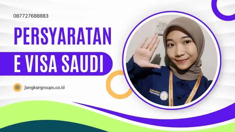 Persyaratan E Visa Saudi