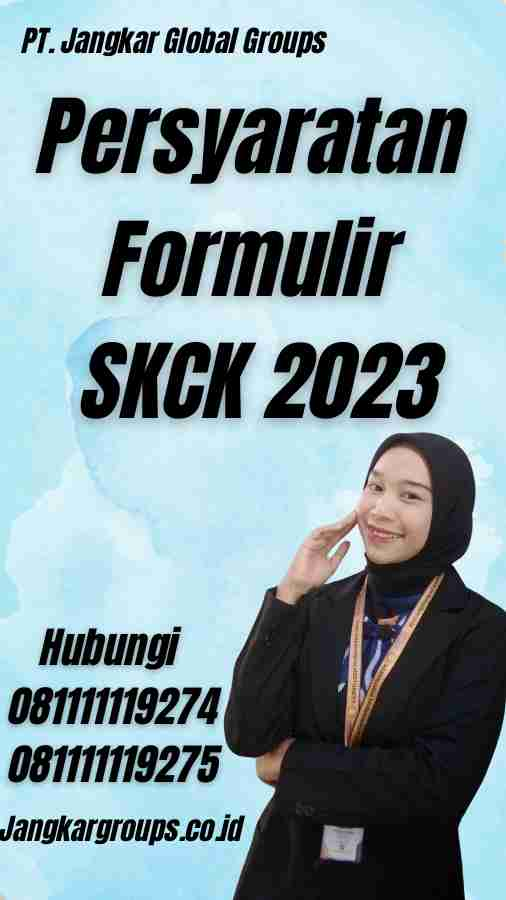 Persyaratan Formulir SKCK 2023 - Contoh Isi Formulir