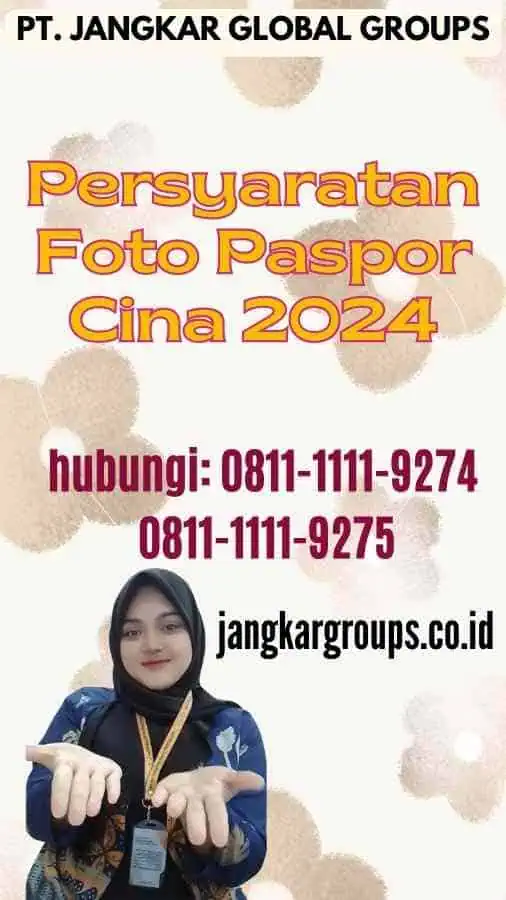 Persyaratan Foto Paspor Cina 2024