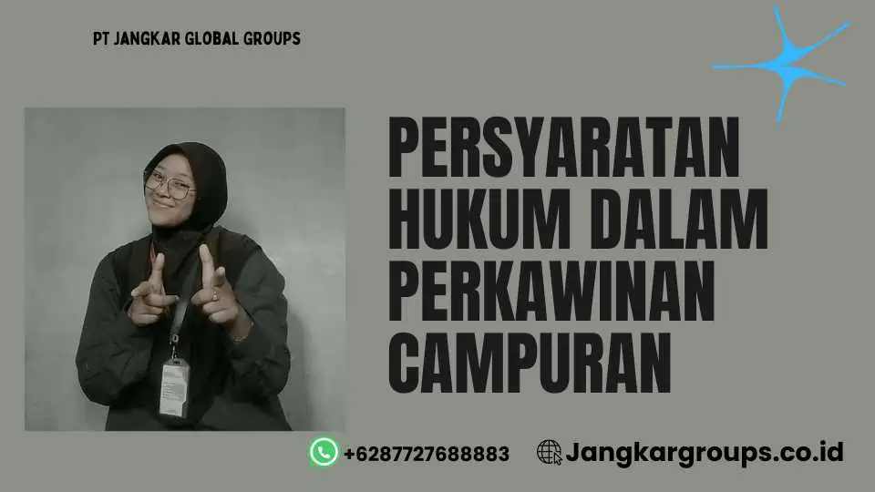 Persyaratan Hukum dalam Perkawinan Campuran