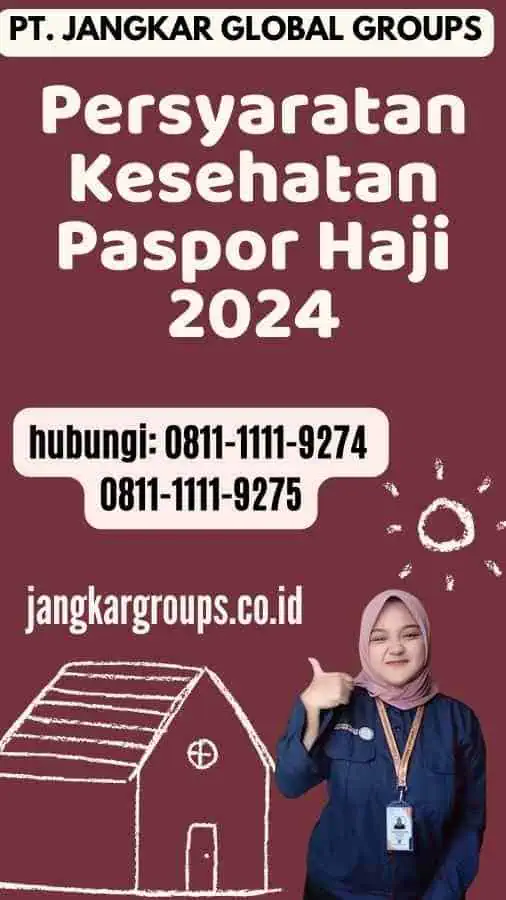 Persyaratan Kesehatan Paspor Haji 2024