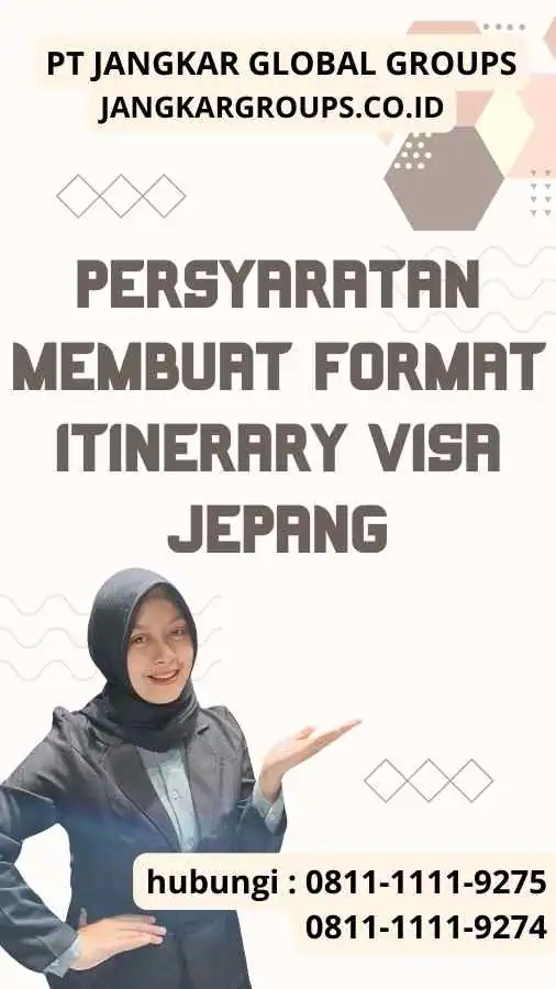 Persyaratan Membuat Format Itinerary Visa Jepang