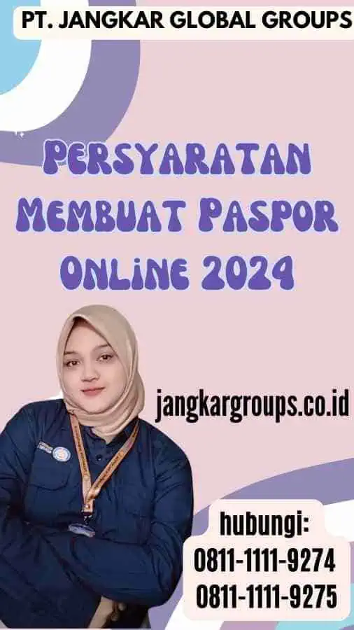 Persyaratan Membuat Paspor Online 2024