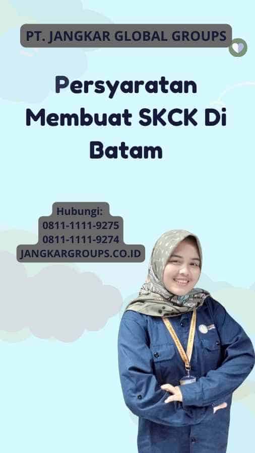 Persyaratan Membuat SKCK Di Batam