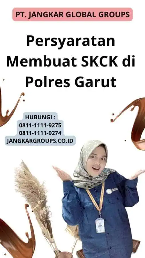 Persyaratan Membuat SKCK di Polres Garut