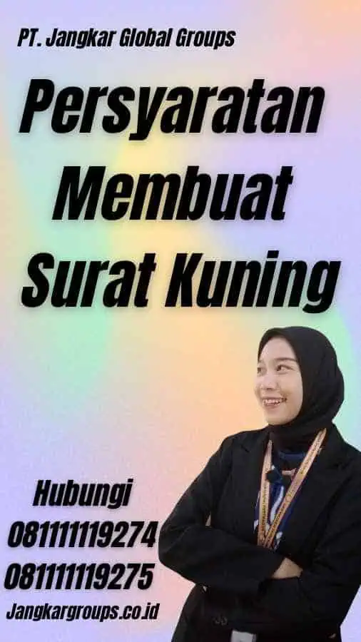 Persyaratan Membuat Surat Kuning