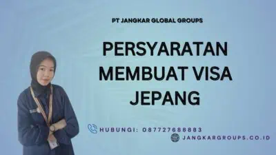 Persyaratan Membuat Visa Jepang