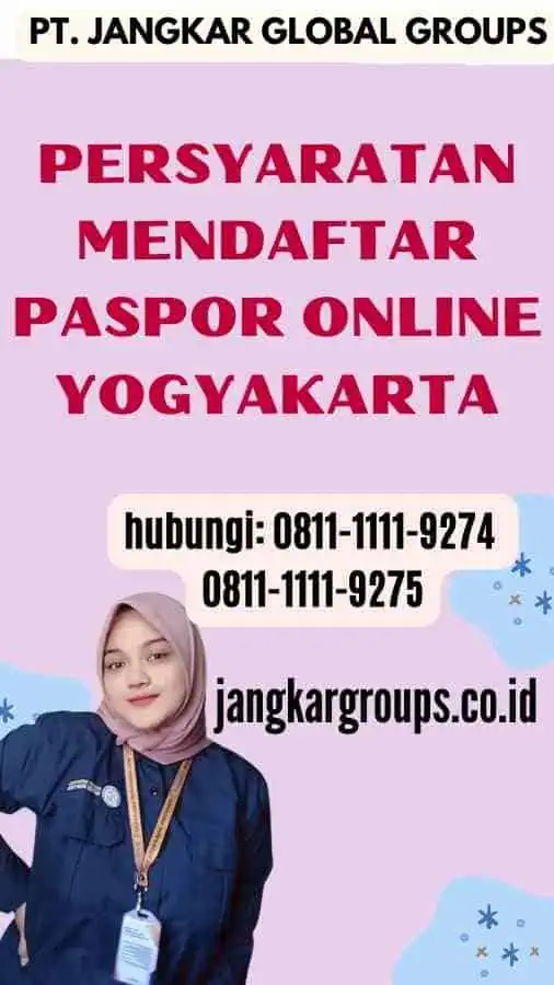 Persyaratan Mendaftar Paspor Online Yogyakarta