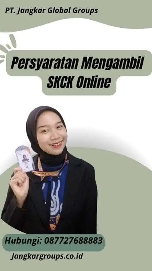 Persyaratan Mengambil SKCK Online