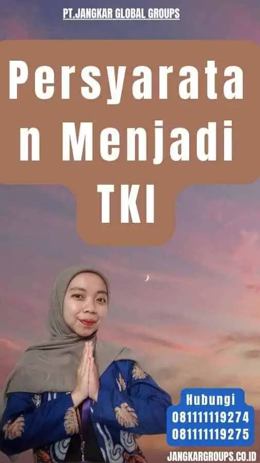 Persyaratan Menjadi TKI