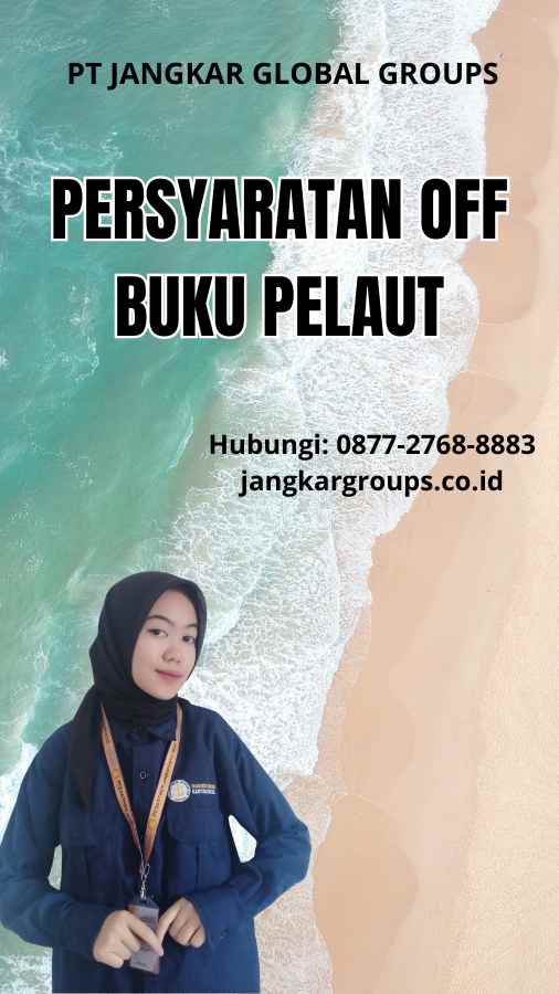 Persyaratan Off Buku Pelaut