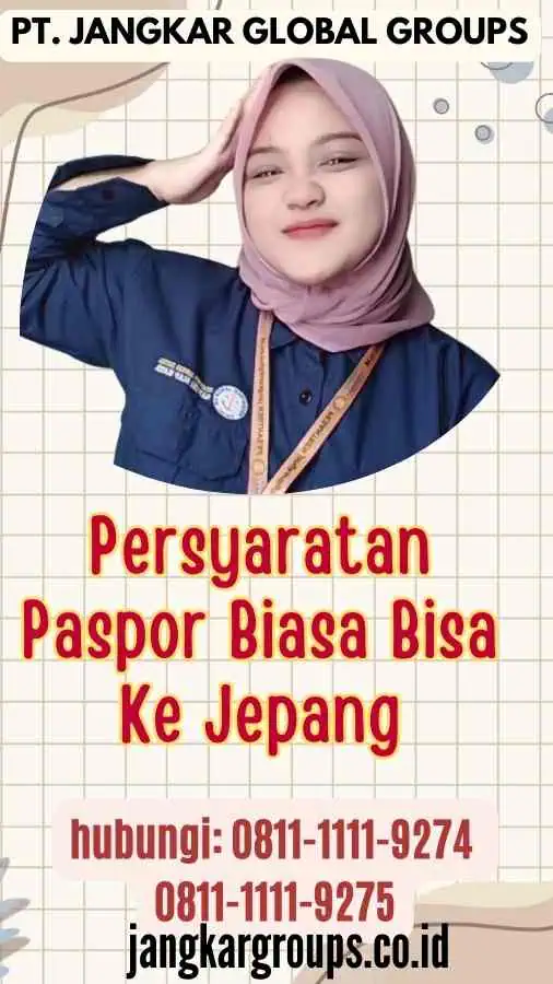 Persyaratan Paspor Biasa Bisa Ke Jepang