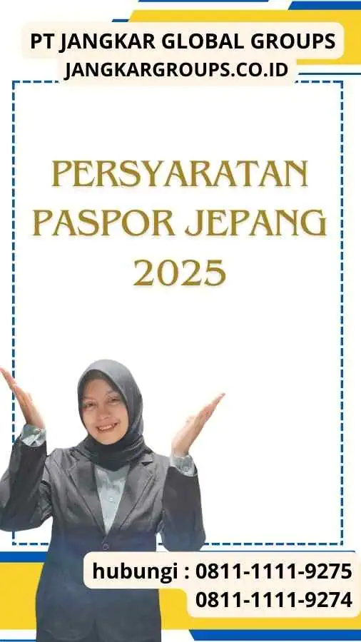 Persyaratan Paspor Jepang 2025