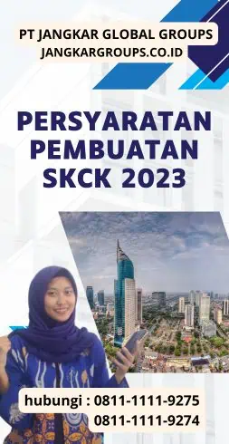 Persyaratan Pembuatan SKCK 2023