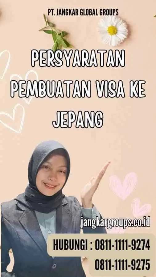 Persyaratan Pembuatan Visa ke Jepang