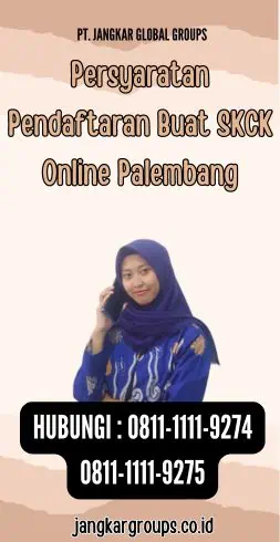 Persyaratan Pendaftaran Buat SKCK Online Palembang