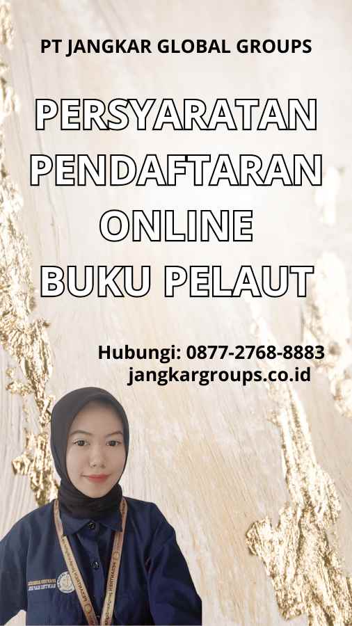 Persyaratan Pendaftaran Online Buku Pelaut