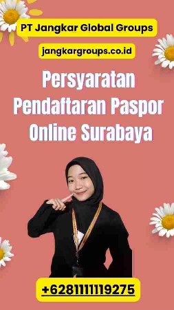 Persyaratan Pendaftaran Paspor Online Surabaya