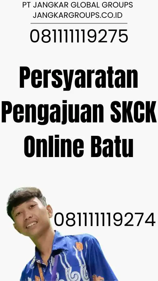 Persyaratan Pengajuan SKCK Online Batu