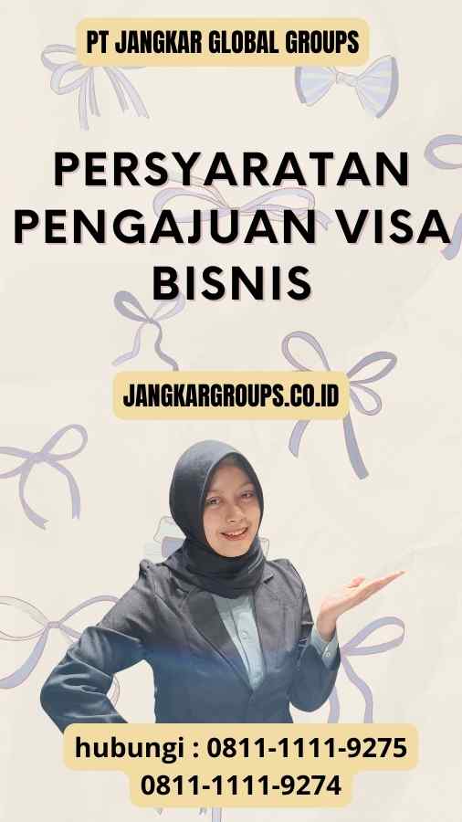 Persyaratan Pengajuan Visa Bisnis - pengajuan untuk visa ke Jepang