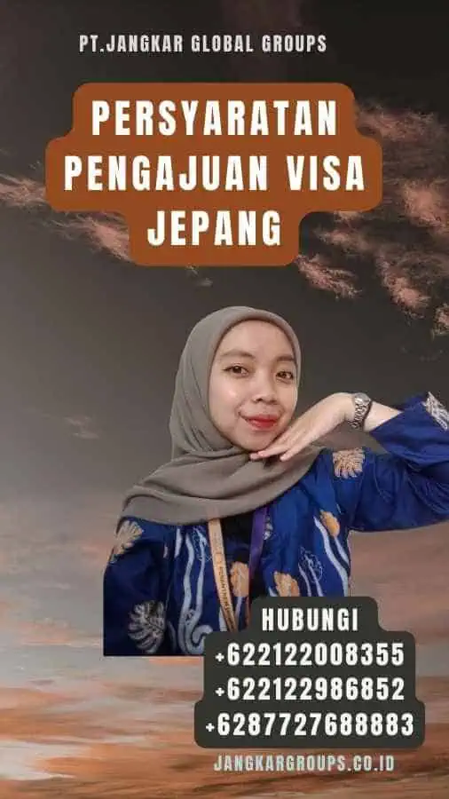 Persyaratan Pengajuan Visa Jepang