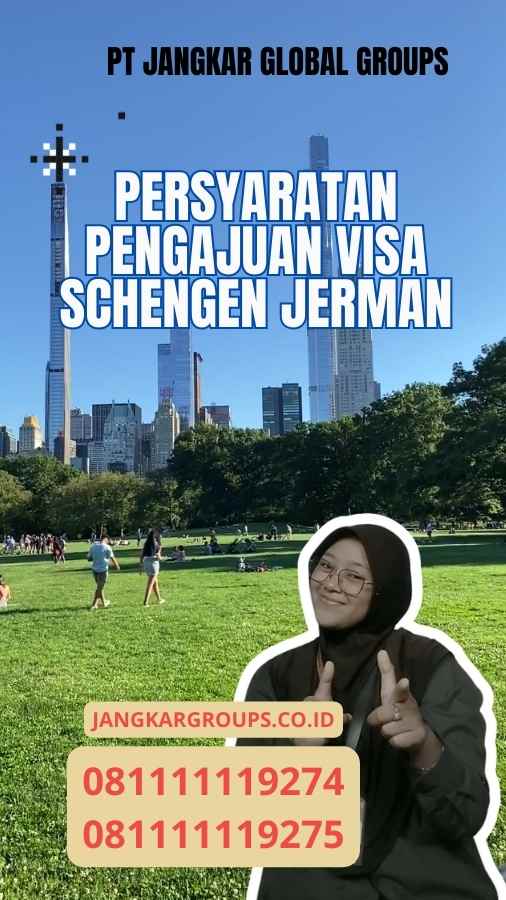 Persyaratan Pengajuan Visa Schengen Jerman