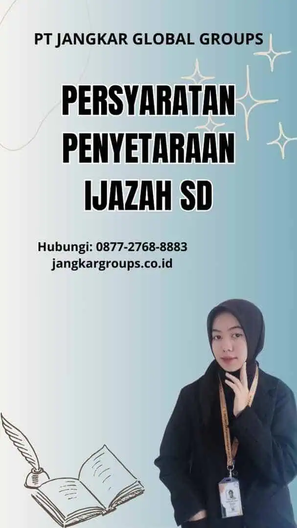 Persyaratan Penyetaraan Ijazah SD