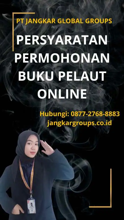 Persyaratan Permohonan Buku Pelaut Online