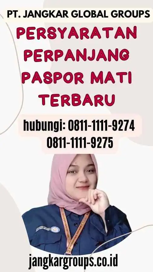 Persyaratan Perpanjang Paspor Mati Terbaru