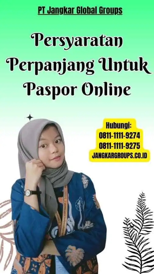 Persyaratan Perpanjang Untuk Paspor Online