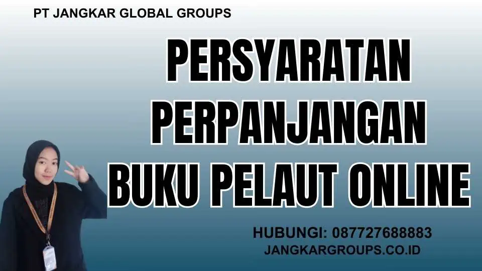 Persyaratan Perpanjangan Buku Pelaut Online