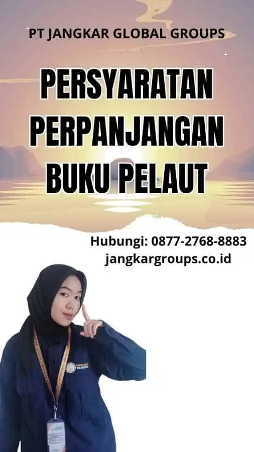 Persyaratan Perpanjangan Buku Pelaut