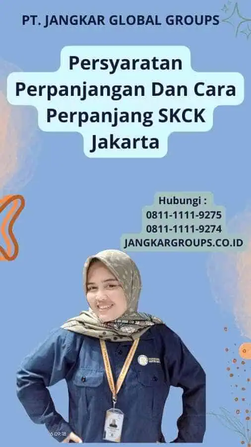 Persyaratan Perpanjangan Dan Cara Perpanjang SKCK Jakarta