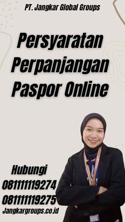 Persyaratan Perpanjangan Paspor Online