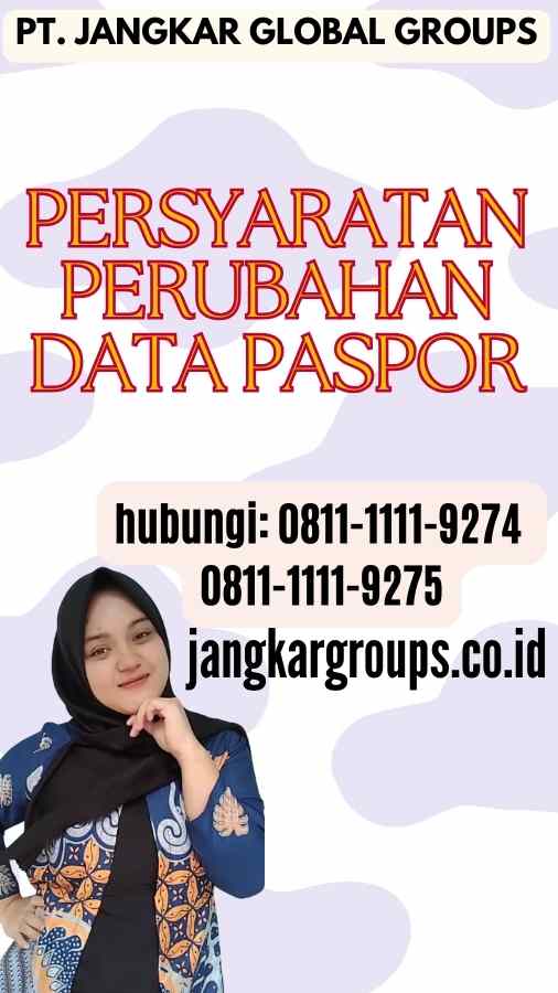 Persyaratan Perubahan Data Paspor