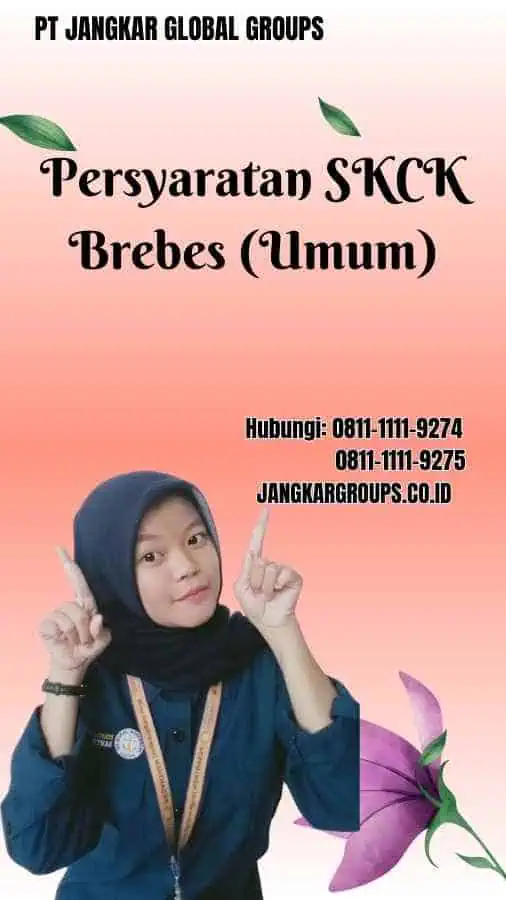 Persyaratan SKCK Brebes (Umum)