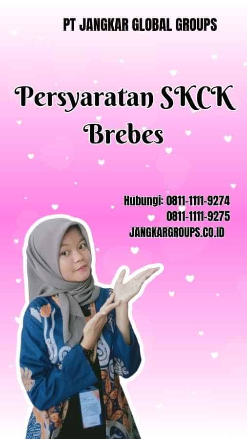 Persyaratan SKCK Brebes