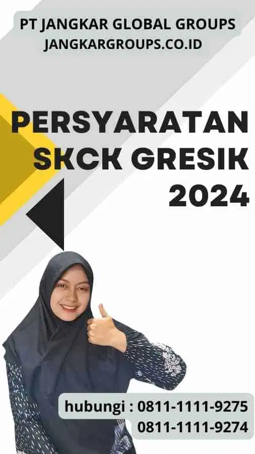 Persyaratan SKCK Gresik 2024